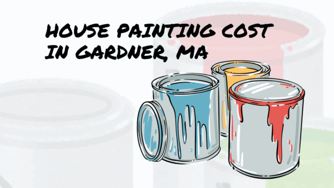 House Painting Gardner, MA